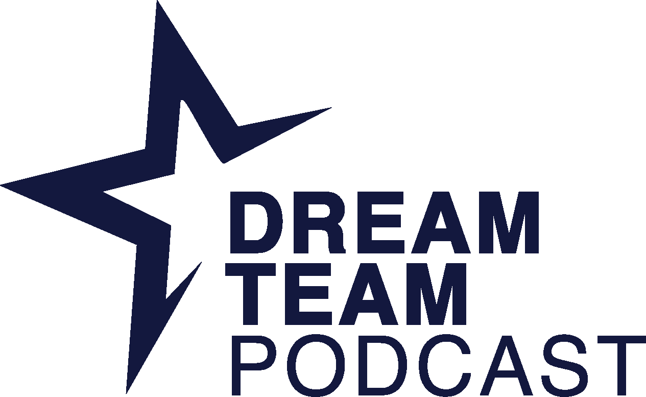 Dream Team Podcast